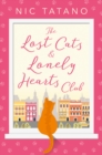 The Lost Cats and Lonely Hearts Club - eBook