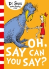 Oh Say You Can Say - eBook
