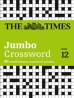 The Times 2 Jumbo Crossword Book 12 : 60 Large General-Knowledge Crossword Puzzles - Book