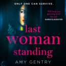 Last Woman Standing - eAudiobook