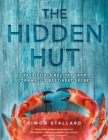 The Hidden Hut : Irresistible Recipes from Cornwall's Best-kept Secret - eBook