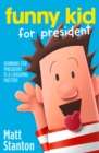 Funny Kid For President - Book