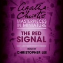 The Red Signal : An Agatha Christie Short Story - eAudiobook