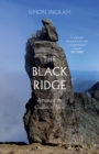 The Black Ridge : Amongst the Cuillin of Skye - Book