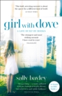 Girl With Dove : A Life Built by Books - Book