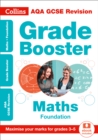 AQA GCSE 9-1 Maths Foundation Grade Booster (Grades 3-5) : Ideal for Home Learning, 2021 Assessments and 2022 Exams - Book