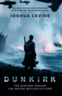 Dunkirk : The History Behind the Major Motion Picture - Book