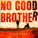 No Good Brother - eAudiobook