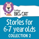 Stories for 6 to 7 year olds : Collection 2 - eAudiobook