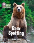 Bear Spotting : Band 05/Green - Book