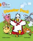 Disaster Duck : Band 06/Orange - Book