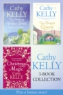 Cathy Kelly 3-Book Collection 2 : The House on Willow Street, the Honey Queen, Christmas Magic, Plus Bonus Short Story: the Perfect Holiday - eBook