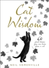 Cat Wisdom : 60 Great Lessons You Can Learn from a Cat - Book