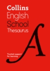 School Thesaurus : Trusted Support for Learning - Book