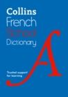 French School Dictionary : Trusted Support for Learning - Book