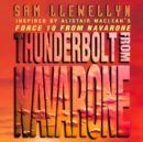 Thunderbolt from Navarone - eAudiobook