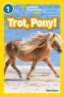 Trot, Pony! : Level 1 - Book