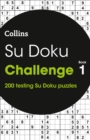 Su Doku Challenge book 1 : 200 Su Doku Puzzles - Book