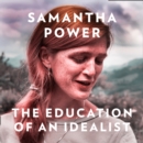 The Education of an Idealist - eAudiobook