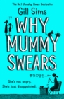 Why Mummy Swears - Book