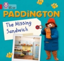 Paddington: The Missing Sandwich : Band 02b/Red B - Book