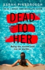 Dead to Her - Book