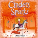 Cinders and Sparks: Fairies in the Forest - eAudiobook