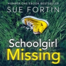 Schoolgirl Missing - eAudiobook