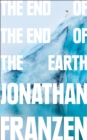 The End of the End of the Earth - Book