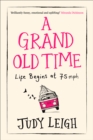 A Grand Old Time - eBook