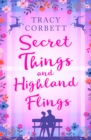 Secret Things and Highland Flings - eBook