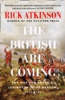 The British Are Coming : The War for America, Lexington to Princeton, 1775-1777 - eBook