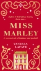 Miss Marley : A Christmas Ghost Story - a Prequel to a Christmas Carol - Book