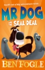 Mr Dog and the Seal Deal - Book