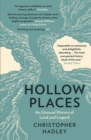 Hollow Places : An Unusual History of Land and Legend - eBook
