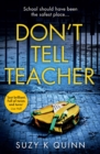 Don't Tell Teacher - eBook