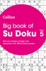 Big Book of Su Doku 5 : 300 Su Doku Puzzles - Book
