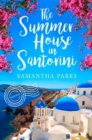 The Summer House in Santorini - eBook