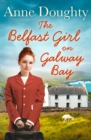 The Belfast Girl on Galway Bay - eBook