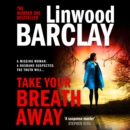 Take Your Breath Away - eAudiobook