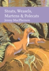 Stoats, Weasels, Martens and Polecats - Book