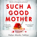Such a Good Mother - eAudiobook