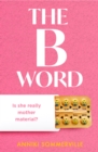 The B Word - eBook