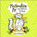Marshmallow Pie The Cat Superstar On Stage - eAudiobook