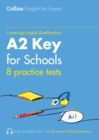Practice Tests for A2 Key for Schools (KET) (Volume 1) - Book