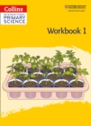 International Primary Science Workbook: Stage 1 - Book