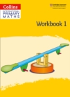 International Primary Maths Workbook: Stage 1 - Book