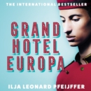Grand Hotel Europa - eAudiobook