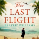 Her Last Flight - eAudiobook