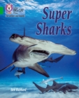 Super Sharks : Band 05/Green - Book